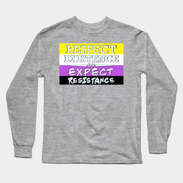 Respect Exsistence or Expect Resistance, Nonbinary Pride Flag Long Sleeve T-Shirt by aadventures